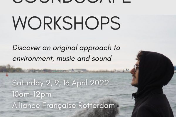 Soundscape workshops / Ateliers découverte Paysage sonore
