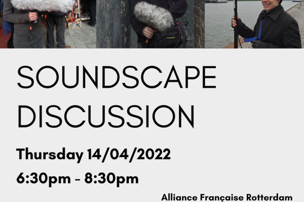 Soundscape discussion / Table ronde Paysage sonore