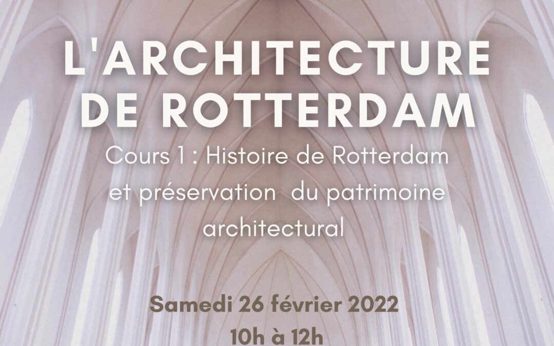 L’architecture de Rotterdam