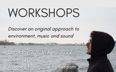 Soundscape workshops / Ateliers découverte Paysage sonore