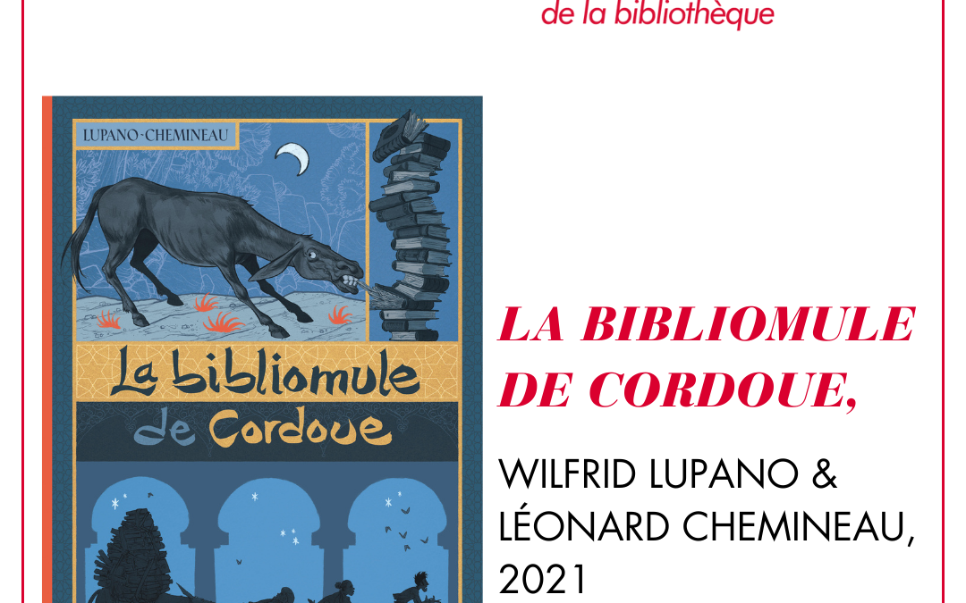 La bibliomule de cordoue– Le coup de cœur de la bibliothèque #12