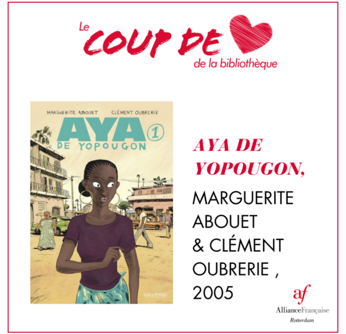 AYA DE YOPOUGON t.1 – Le coup de coeur de la bibliothèque #14