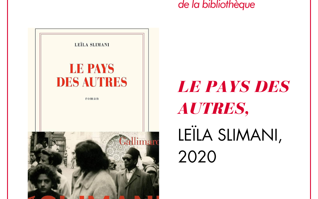 LE PAYS DES AUTRES – Le coup de coeur de la bibliothèque #15