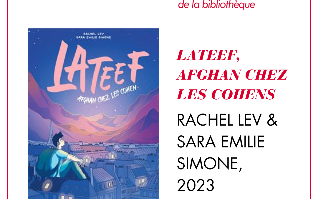 LATEEF, AFGHAN CHEZ LES COHEN – Le coup de coeur de la bibliothèque #19